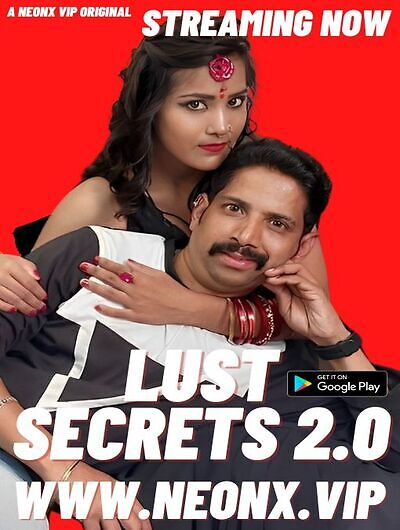 Lust Secrets 2.0 Uncut (2023) Neonx Originals (2023)