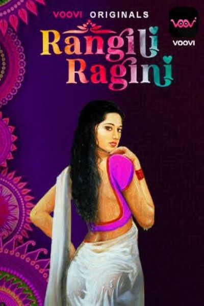Rangili Ragini (2022) Season 1 Episode 2 Voovi Originals (2022)