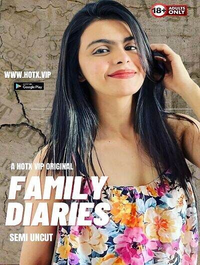 Family Diaries (2023) Hotx Originals (2023)