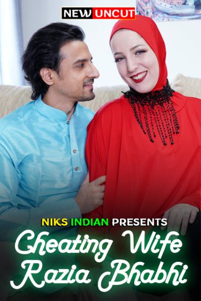 Cheating Wife Razia Bhabhi (2022) (niksindian Originals) (2022)