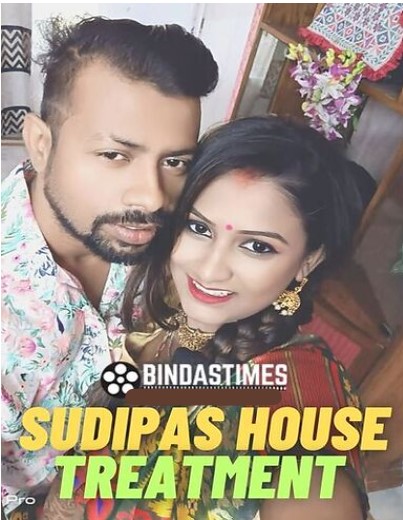 Sudipas House Treatment (2023) Bindastimes Originals (2023)