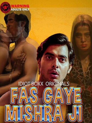 Fas Gaye Mishra Ji (2023) Season 1 Episode 1 Idiot Boxx Originals (2023)