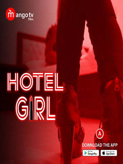 Hotel Girl Part 1 (2023) Mangotv (2023)
