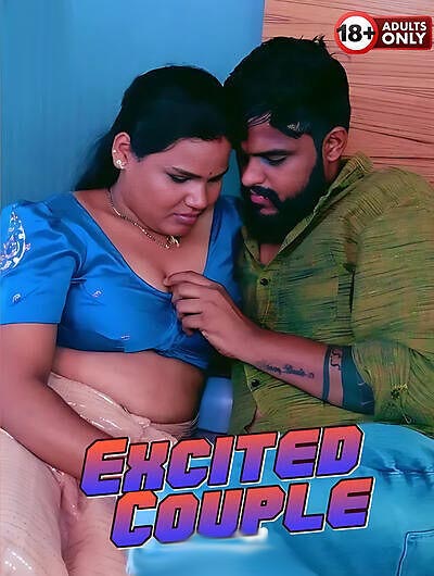 Excited Couple Uncut (2025) Unrated (2025)