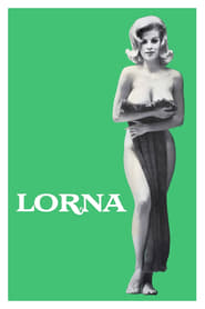 Russ Meyer’s Lorna (1964)