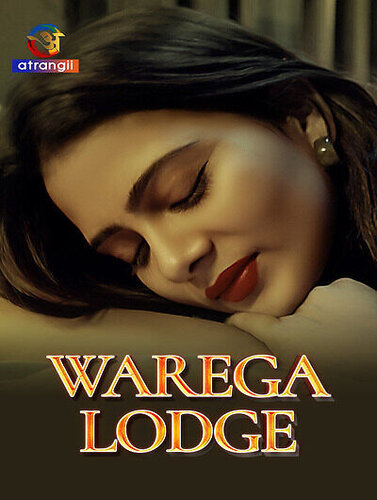 Warega Lodge (2023) Atrangii Originals (2023)