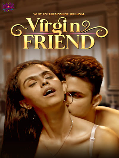 Virgin Friend Part 1 (2023) Season 1 Episode 2 Wow Entertainment Originals (2023)